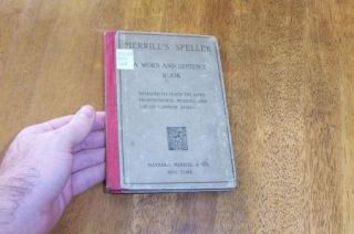 1897 Merrills Speller A Word and Sentence Book. Maynard Merrill & Co