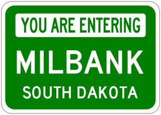 Milbank South Dakota You Are Entering Aluminum City Sign