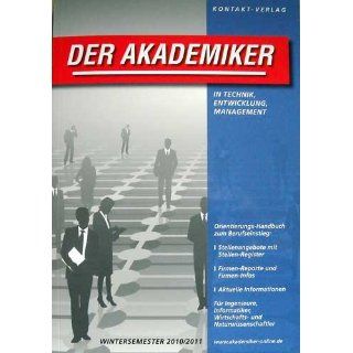 Der Akademiker Wintersemester 2010/2011 (in Technik, Entwicklung
