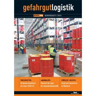 2011 Transport und Lagerung gefährlicher Güter Serviceheft 2011