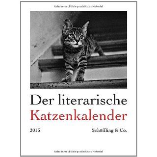 Der literarische Katzenkalender 2013 Julia Bachstein