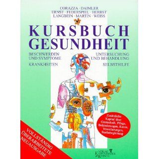 Kursbuch Gesundheit Eitel Schwarzer, Verena Corazza