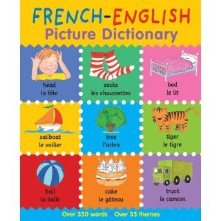 French English Picture Dictionary (First Bilingual Picture