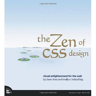 The ZEN of CSS Design Visual engightenment for the web (Voices That
