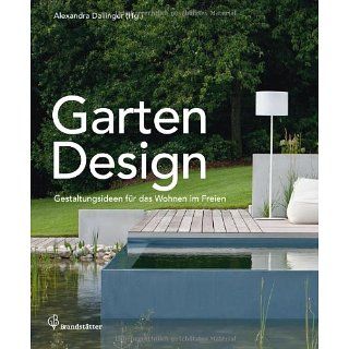 Garten Design   Gestaltungsideen für das Wohnen im Freien 