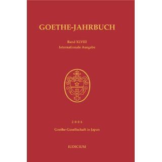 Goethe Jahrbuch Internationale Ausgabe 48 Goethe