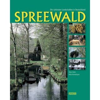 Spreewald (Die schönsten Landschaften in Deutschland) 
