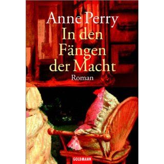In den Fängen der Macht Anne Perry, Ulrike Röska