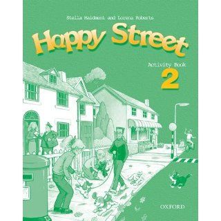 Happy Street Activity Book Level 2 Stella Maidment