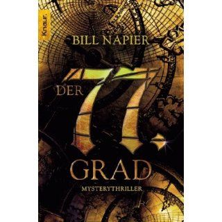 Der 77. Grad Mysterythriller Bill Napier, Claudia Tauer