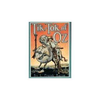 Tik Tok of Oz und über 1,5 Millionen weitere Bücher verfügbar für