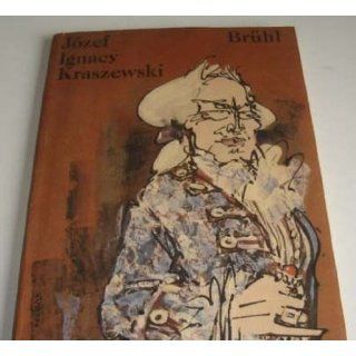 Brühl Jozef Ignacy Kraszewski Bücher