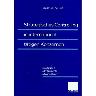 Strategisches Controlling in international tätigen Konzernen