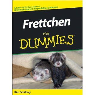 Frettchen für Dummies Kim Schilling Bücher