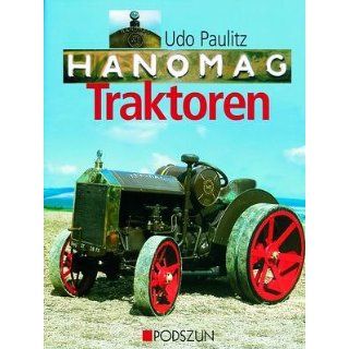 Hanomag Traktoren Udo Paulitz Bücher