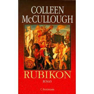 Rubikon Colleen McCullough, Colleen MacCullough Bücher