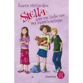 Stella und die Zicke von der Mädchenclique Karen McCombie
