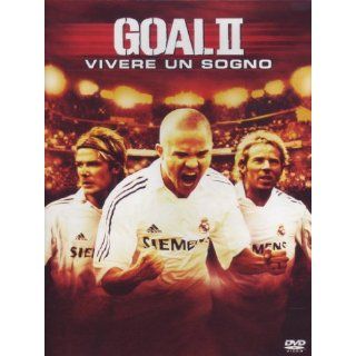 Goal II   Vivere un sogno Kuno Becker, Stephen Dillane
