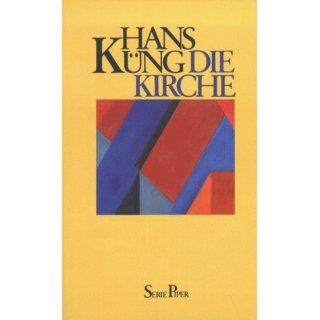Die Kirche Hans Küng Bücher