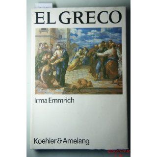 El Greco Irma Emmrich Bücher