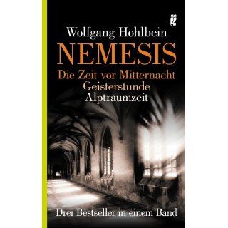 Nemesis. Die Zeit vor Mitternacht / Geisterstunde / Alptraumzeit Drei
