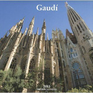 Gaudi 2013 Wall Calendar (Taschen Wall Calendars) Antoni