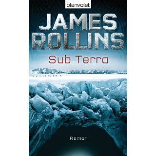 Sub Terra Roman eBook James Rollins, Rudolf Krahm Kindle