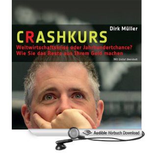 Crashkurs   Weltwirtschaftskrise oder Jahrhundertchance? (Hörbuch