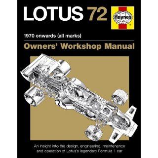 Lotus 72 Owners Manual (Owners Workshop Manual) Ian