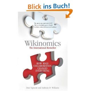 Wikinomics How Mass Collaboration Changes Everything eBook Don