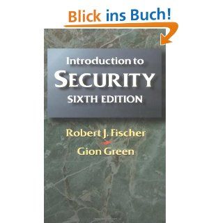 Introduction to Security Robert J. Fischer, Gion Green
