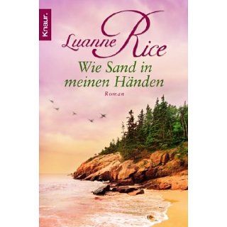 Wie Sand in meinen Händen Luanne Rice, Ursula Bischoff