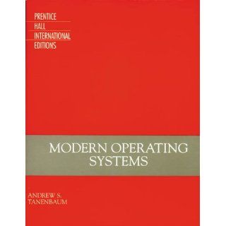 Modern Operating Systems Andrew S. Tanenbaum Englische