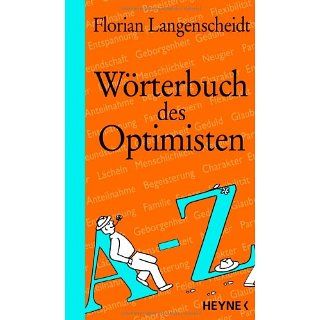 Wörterbuch des Optimisten Gabriele Quandt Langenscheidt