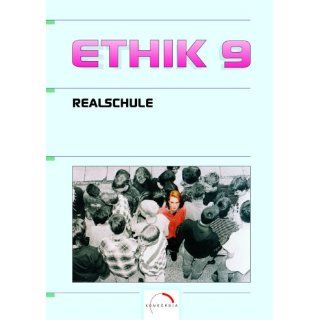 Ethik, Ausgabe Realschule Baden Württemberg, 9. Schuljahr 
