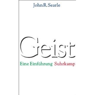Geist Eine Einführung John R. Searle, Sibylle Salewski
