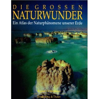 Die großen Naturwunder Rupert O. Matthews Bücher