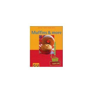 Muffins & More (GU Sonderleistung Kochen) Jutta Renz