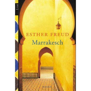 Marrakesch Esther Freud Bücher