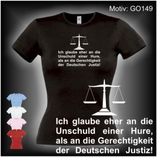 Deutsche Justiz   Damen FUN T SHIRT XS XL (GO149)