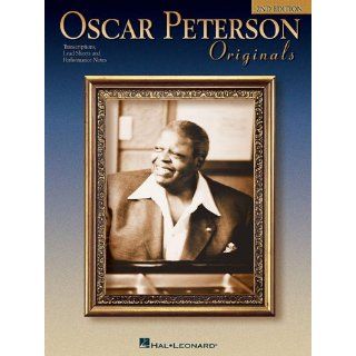 Oscar Peterson Originals Transcriptions, Lead Sheets and Performance