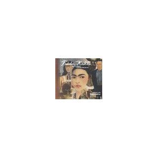Frida Kahlo. Ihr Leben. CD Dieter Wunderlich, Vera Müller