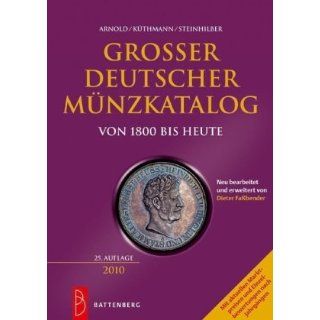 Großer deutscher Münzkatalog 2010 von 1800 bis heute 