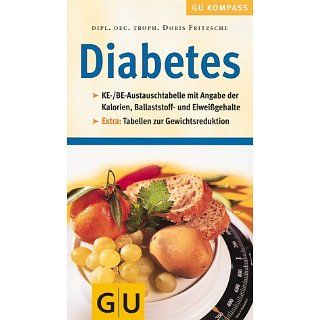 Diabetes. Optimal ernährt bei Typ I und Typ II Doris