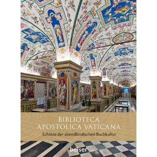 Biblioteca Apostolica Vaticana Schätze der abendländischen