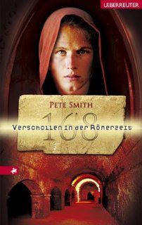168   Verschollen in der Römerzeit Pete Smith Bücher