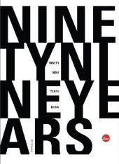 BUCH   Ninetynine Years Leica   Rainer Schillings, Ansgar Pudenz, Till