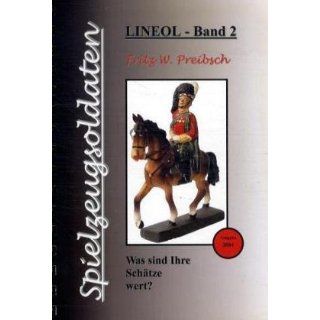 Spielzeugsoldaten   Lineol Fritz W. Preibsch Bücher