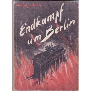 Endkampf um Berlin Wiking Jerk Bücher