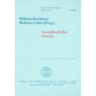 Amorphophallus Titanum (Tropische Und Subtropische Pflanzenwelt